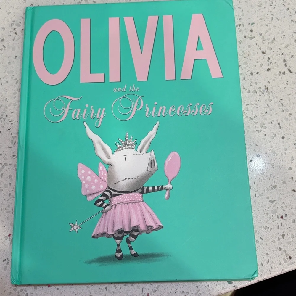 Olivia and the Fairy Princesses Book